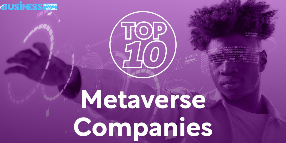 Top 10 Metaverse  Startups in 2024