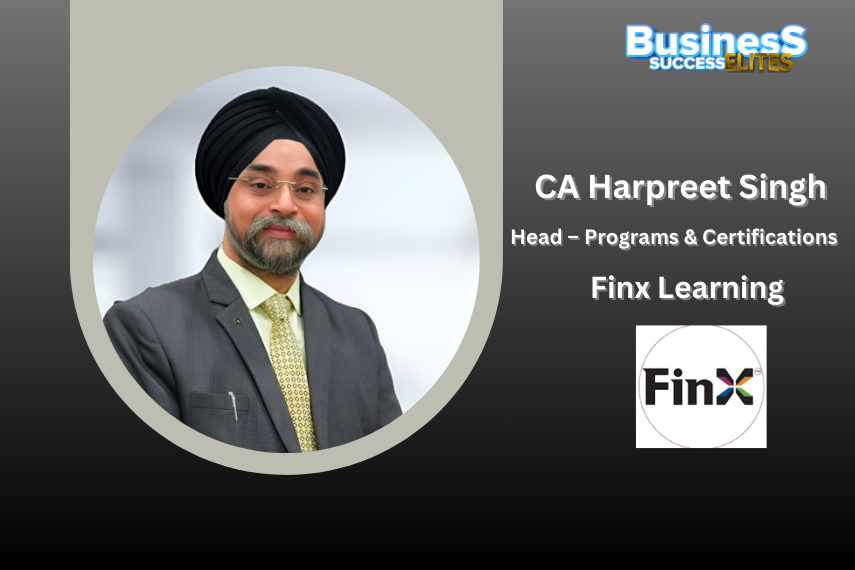 CA Harpreet Singh Joins FinX Learning as Head of Programs & Certifications