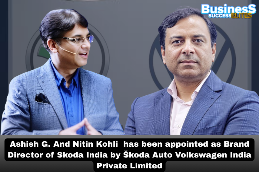 Škoda Auto Volkswagen India Appoints Ashish G. and Nitin Kohli to Key Brand Leadership Roles