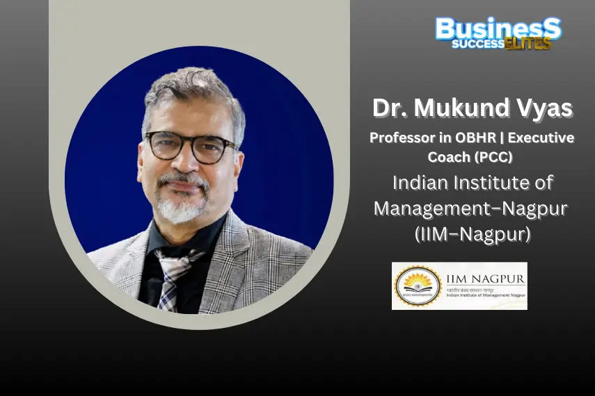 Dr. Mukund Vyas: A Coach, Teacher, and Lifelong Learner Shaping the Future of Leadership