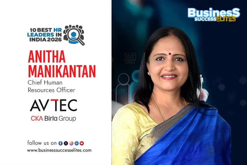 Anitha Manikantan, CHRO, Avitech Limited, CKA Birla Group