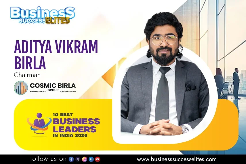 Aditya Vikram Birla, Chairman, Cosmic Birla Group.